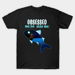 Fishing Obsession T-Shirt